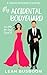 My Accidental Bodyguard by Leah Busboom