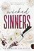 Wicked Sinners: Shattered S...