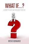What If...?: A Bo...