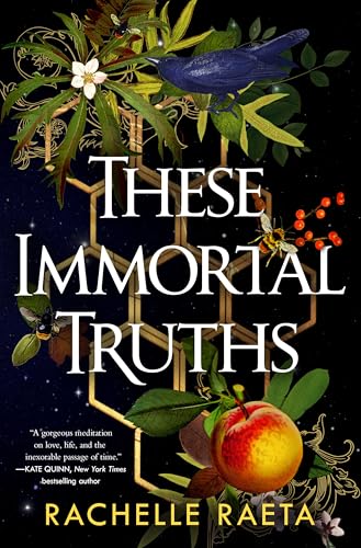 These Immortal Truths (Peaches & Honey, #1)