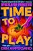 Time to Play (Apocalypse Pa...