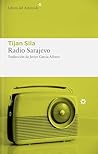 Radio Sarajevo by Tijan Sila