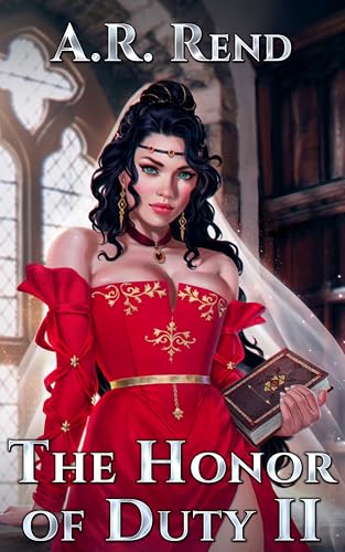 The Honor of Duty 2 (Kindle Edition)