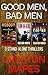 Good Men, Bad Men: 3 Stand-...