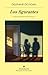 Los figurantes (Spanish Edition)