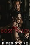 The Boss' Rules: A Dark Romance