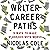 Writer Career Paths: 9 Ways...
