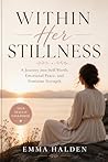 Within Her Stilln...