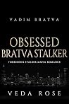 Obsessed Bratva S...