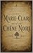 Marie-Claire of Chêne Noire...