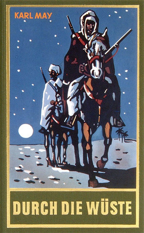 Durch die Wüste (Through the Desert / Menjelajah Gurun)