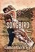 Songbird (Aster Springs, #3)