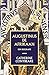 Augustinus de Afrikaan: Een biografie (Dutch Edition)