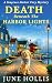 Death Beneath The Harbor Lights by June Hollis