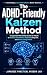 The ADHD-Friendly Kaizen Method by Japanese Practical Wisdom Lab