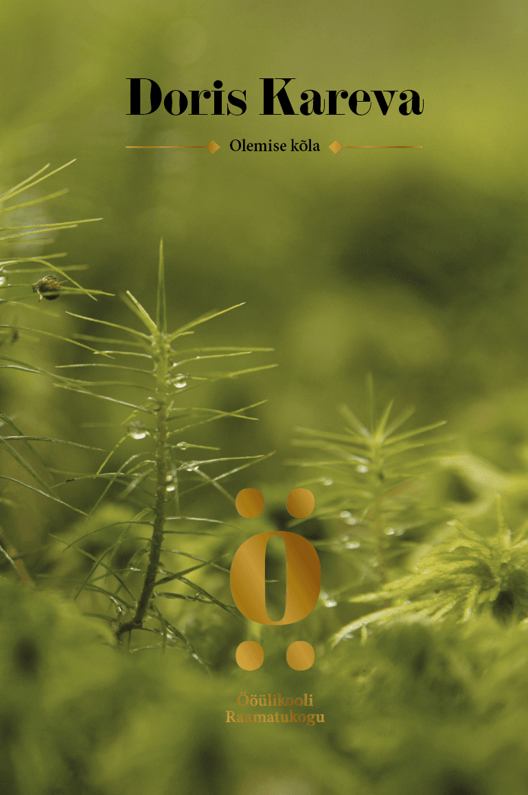 Olemise kõla (Paperback)
