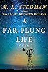 A Far-Flung Life