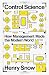 Control Science: How Manage...