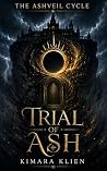 Trial of Ash: A D...
