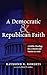 A Democratic and Republican...