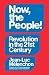 Now, the People! Revolution...