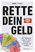 Rette dein Geld by Andre Schulz