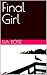 Final Girl by Lia Rose