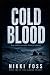 COLD BLOOD: BOOK TWO OF THE...