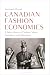 Canadian Fashion Economies:...