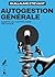 Autogestion generale: Sortir du capitalisme : méthode