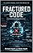 Fractured Code