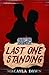 LAST ONE STANDING
