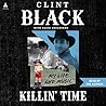 Killin' Time: My Life and Music