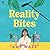 Reality Bites: A Novel