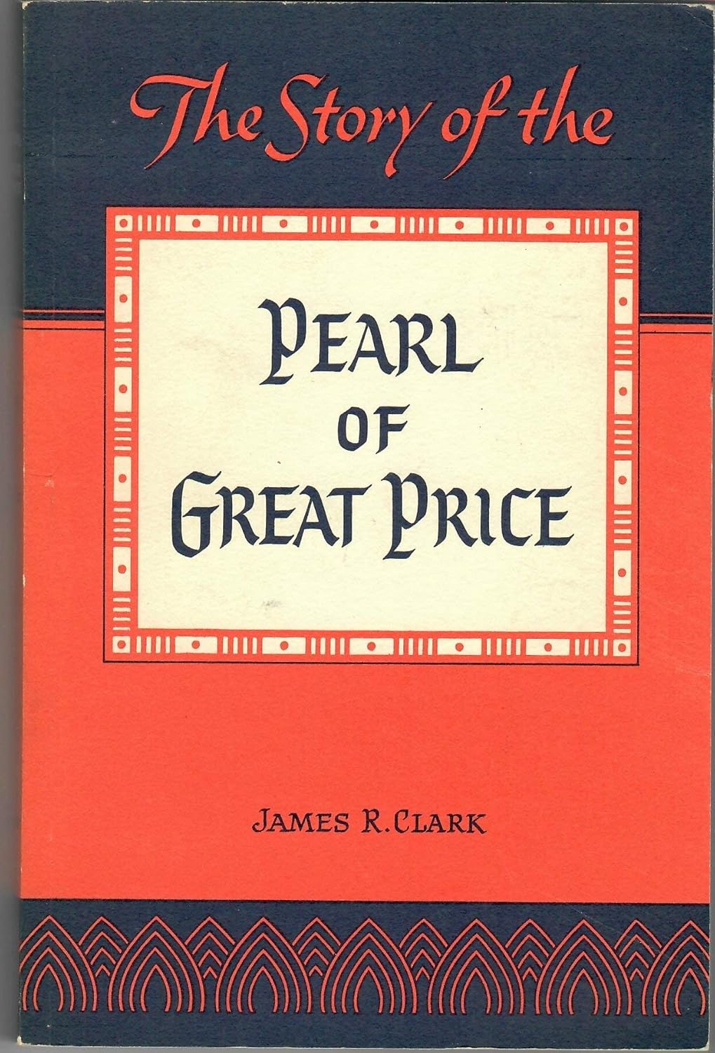 The Story of the Pearl of Great Price (Hardcover)