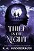 Thief in the Night (The Thi...