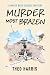 Murder Most Brazen (Harvey Ross Mystery Coastal #3)