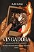 Vingadora (Vingança)