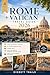 Rome + Vatican Travel Guide...