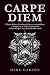 Carpe Diem: Cómo dejar de s...
