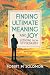 Finding Ultimate Meaning an...
