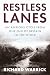 Restless Lanes: an anxious ...