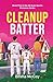 Cleanup Batter: Book 5 of A...