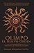 Olimpo: el Nuevo Orden (La ...