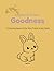 Goodness Coloring Book: A C...
