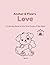 Love Coloring Book: A Color...