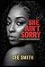 She Ain't Sorry: A Self Lov...