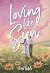 Loving Like the Sun