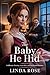 The Baby He Hid: A Billiona...