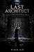 The Last Architect: Childre...